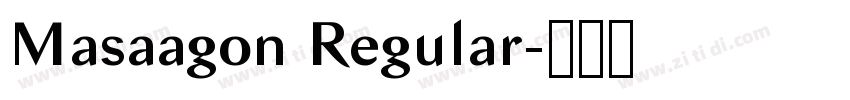 Masaagon Regular字体转换 Masaagon Regular字体转换